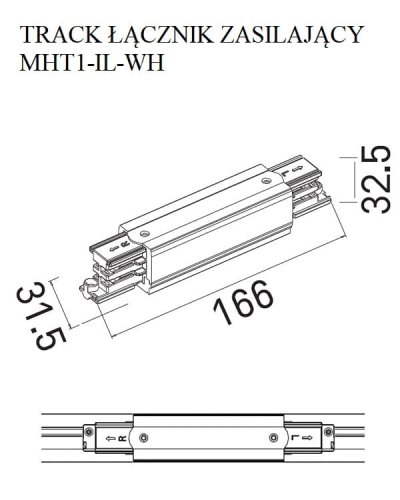 Maxlight Łącznik Prosty Zasilający Biały MHT1-IL-W rys techniczny