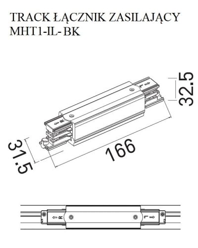 Maxlight Łącznik Prosty Zasilający Czarny MHT1-IL-BK rys techniczny